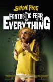 A Fantastic Fear of Everything